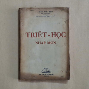Triết học nhập môn - Trần Thái Đỉnh (sách xưa)