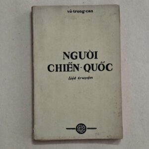 Người Chiến Quốc: Liệt Truyện - Vũ Trọng Can (sách xưa)