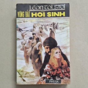 Vùng Đất Hồi Sinh - Leon Tolstoy (sách xưa)