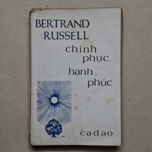Chinh Phục Hạnh Phúc - Bertrand Russell (sách xưa)