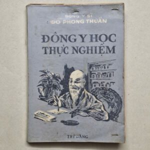 Đông Y Học Thực Nghiệm - Đỗ Phong Thuần (sách xưa)