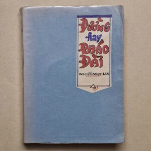 Đường hay Pháo đài - Nguyễn Ngọc Lan (sách xưa)