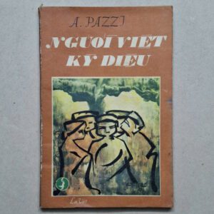 Người Việt Kỳ Diệu - A. Pazzi (sách xưa)