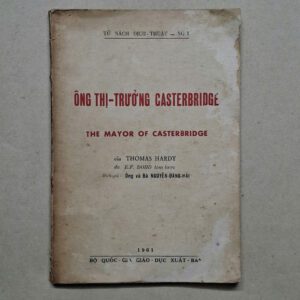 Ông Thị Trưởng Casterbridge - Thomas Hardy (sách xưa)