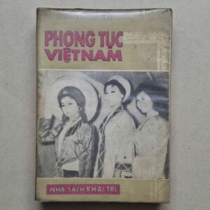 Phong Tục Việt Nam  - Toan Ánh (sách xưa)