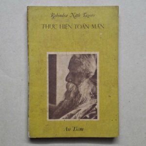 Thực Hiện Toàn Mãn - Rabindra Nâth Tagore (sách xưa)