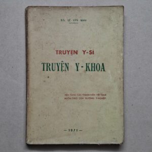 Truyện Y Khoa - Lê văn Khải (sách xưa)