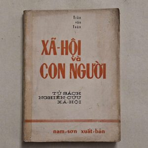 Xã hội và con người - Trần Văn Toàn (sách xưa)