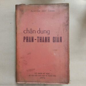 Chân dung Phan-Thanh Giản - Nguyễn Duy Oanh (Sách sưa)