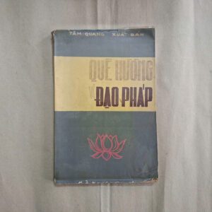 QUÊ HƯƠNG và ĐẠO PHÁP (sách xưa)